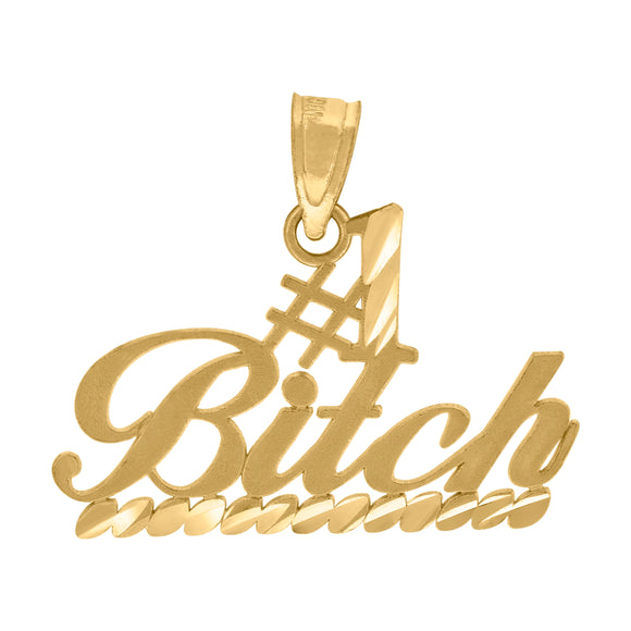 10kt Yellow Gold Brushed Womens No. 1 Bitch Ht:18.5mm x W:23.4mm Letters & Words Charm Pendant