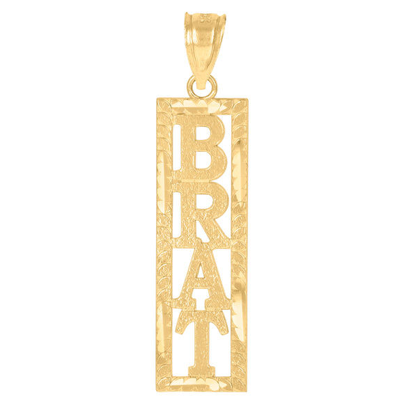 10kt Yellow Gold Unisex Brat Ht:34.5mm x W:8.5mm Letters & Words Charm Pendant